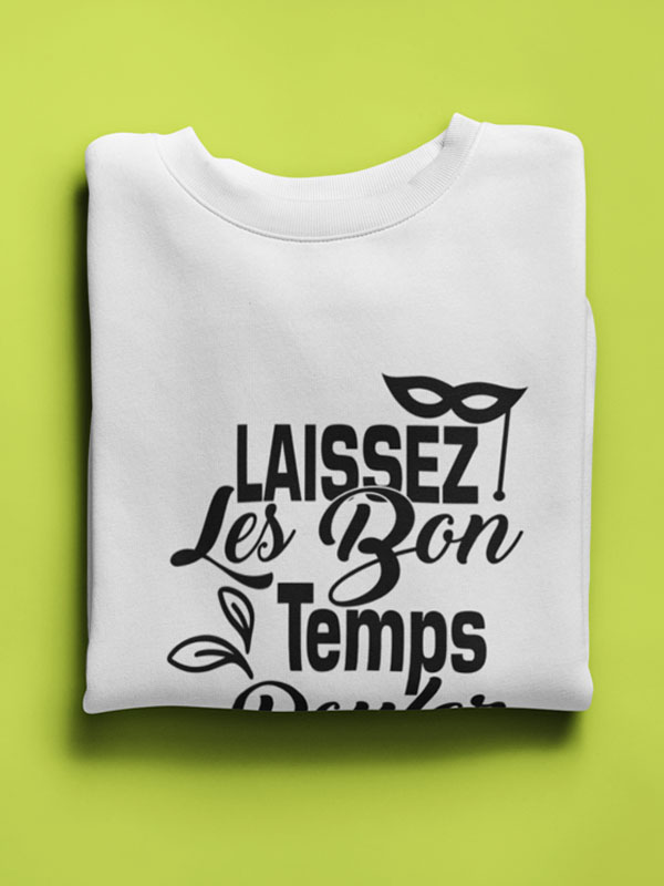Laissez Les Bon Temps Rouler witte sweater zwarte Print voorkant